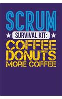 Scrum Survival Kit: Coffee Donuts More Coffee: Dark Purple, Yellow & Blue Design, Blank College Ruled Line Paper Journal Notebook for Project Managers and Their Familie