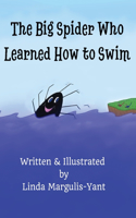 Big Spider Who Learned How to Swim