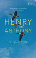 Henry and Anthony