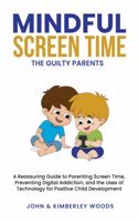Mindful Screen Time