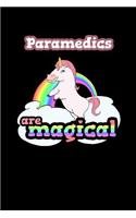 Paramedics Are Magical
