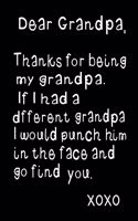 Dear Grandpa, Thanks for Being My Grandpa