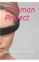 Chipman Project