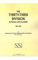 Thirty-Third Division in France and Flanders. 1915-1919