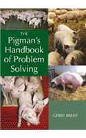 The Pigman's Handbook of Problem Solving