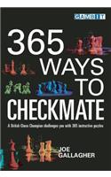 365 Ways to Checkmate