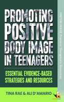 Promoting Positive Body Image in Teenagers