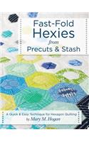 Fast-Fold Hexies from Pre-Cuts & Stash