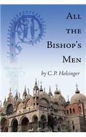 All the Bishop's Men