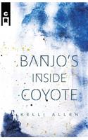 Banjo's Inside Coyote