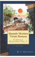 Quando Meninos Viram Homens