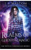 Realms of Ghosts and Magic