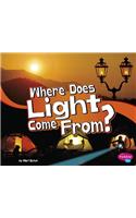 Where Does Light Come From?: (Let's Look at Light)