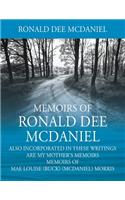 Memoirs of Ronald Dee McDaniel