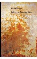 Before the Burning Bush