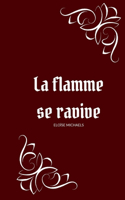 flamme se ravive