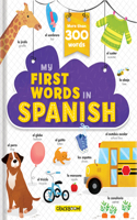 My First Words in Spanish - More Than 200 Words!