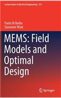 Mems: Field Models and Optimal Design