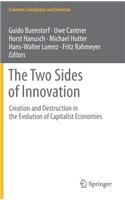 Two Sides of Innovation