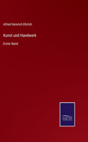 Kunst und Handwerk