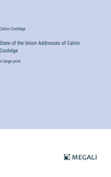 State of the Union Addresses of Calvin Coolidge