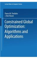Constrained Global Optimization: Algorithms and Applications