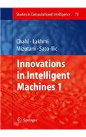 Innovations in Intelligent Machines - 1