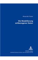 Die Modellierung Zeitbezogener Daten