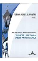 Teenagers in Estonia: Values and Behaviour