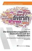 Einwanderungspolitik in Deutschland und den Niederlanden