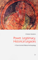 Power, Legitimacy, Historical Legacies, 43