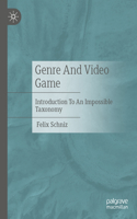 Genre and Video Game