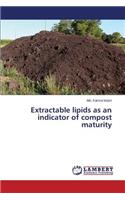 Extractable Lipids as an Indicator of Compost Maturity