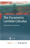 The Parametric Lambda Calculus