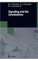 Signaling and the Cytoskeleton