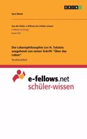 Lebensphilosophie Lev N. Tolstois ausgehend von seiner Schrift 