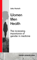 Women, Men, Health