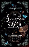 Die Sumpfloch-Saga (Sammelband 1)