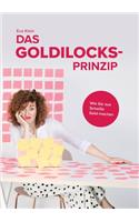 Das Goldilocks-Prinzip