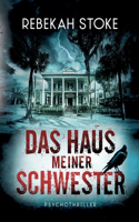 Haus meiner Schwester