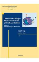 Chemokine Biology - Basic Research and Clinical Application