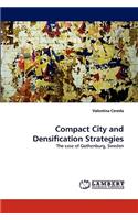 Compact City and Densification Strategies: (English)