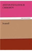 Ivanoff: (English)