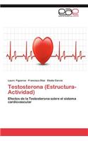 Testosterona (Estructura-Actividad)