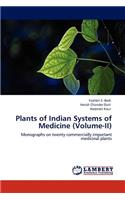 Plants of Indian Systems of Medicine (Volume-II)