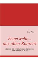 Feuerwehr...