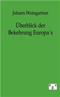 Überblick der Bekehrung Europas