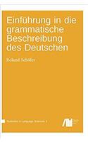 Einfuhrung in Die Grammatische Beschreibung Des Deutschen