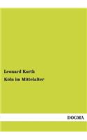 Köln im Mittelalter