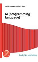 M (Programming Language)
